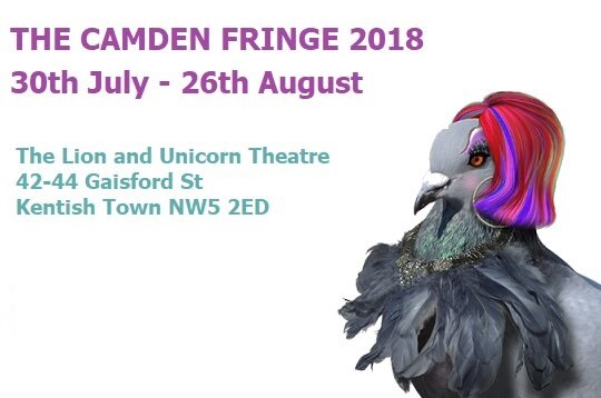 Camden Fringe 2018 The Lion and Unicorn Theatre